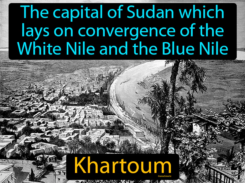 Khartoum Definition Khartoum Definition