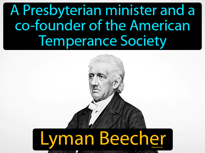 Lyman Beecher Definition Lyman Beecher Definition