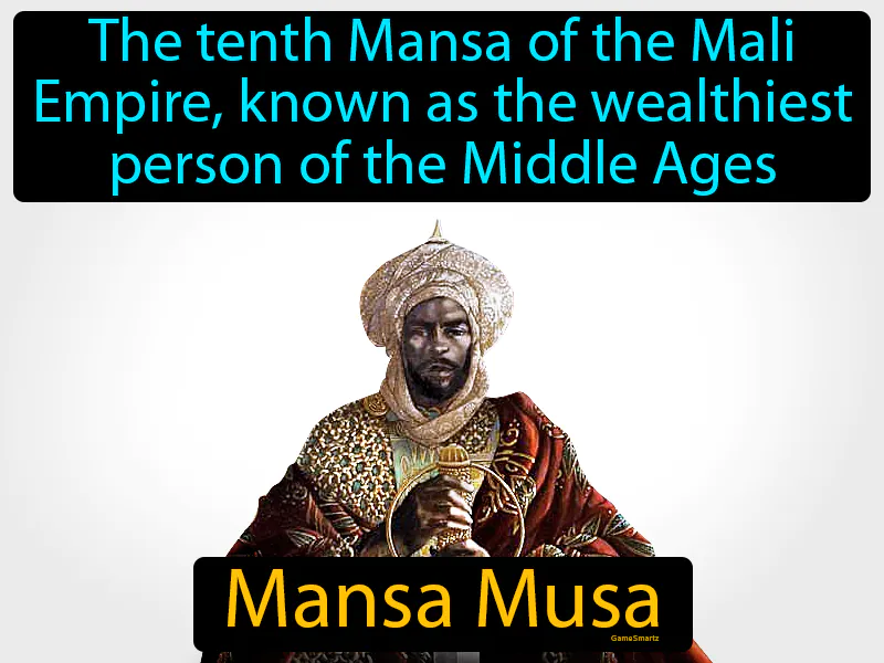 Mansa Musa Definition Mansa Musa Definition