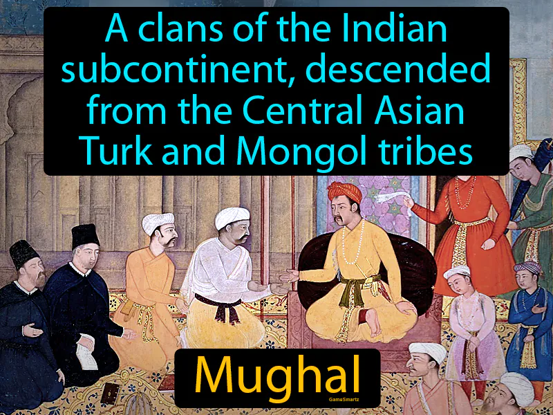 Mughal Definition Mughal Definition