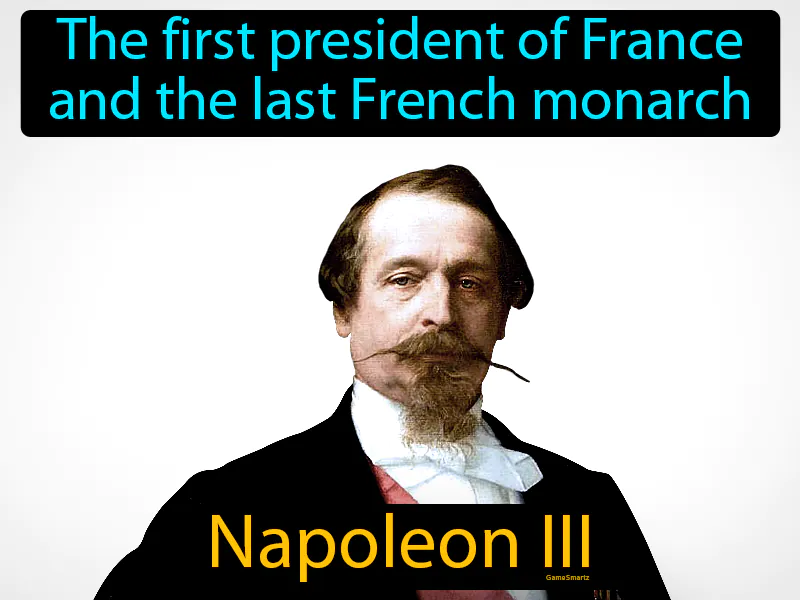 Napoleon III Definition Napoleon III Definition
