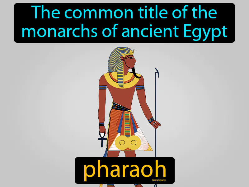 Pharaoh Definition Pharaoh Definition