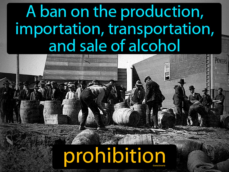 Prohibition Definition Prohibition Definition