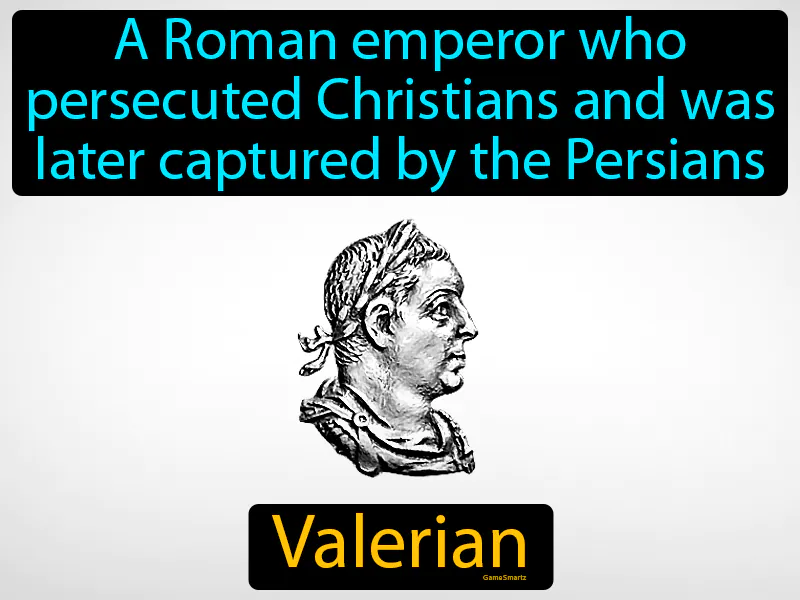 Valerian Definition Valerian Definition