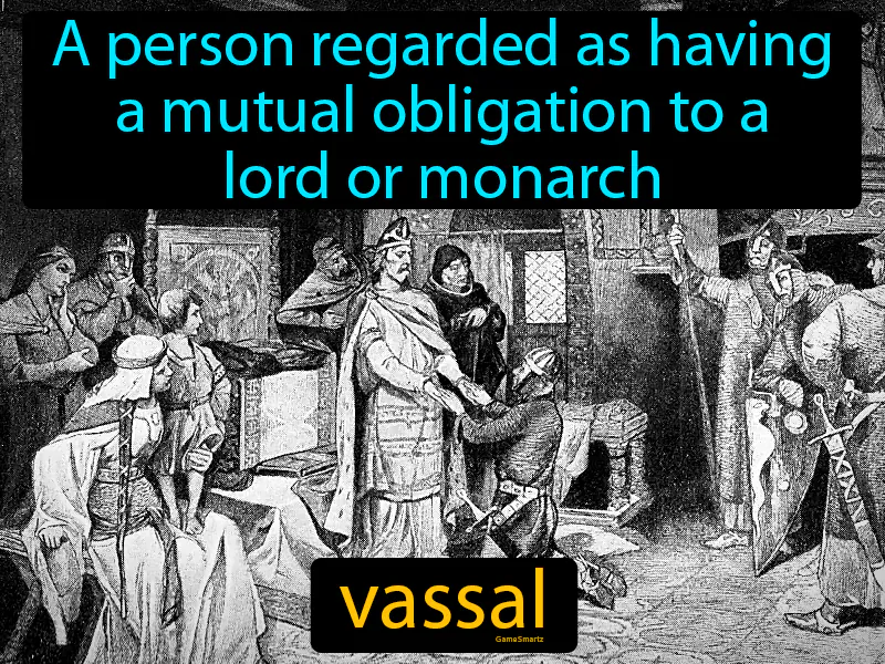 Vassal Definition Vassal Definition