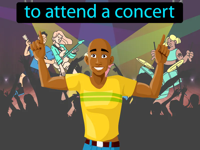 Asistir A Un Concierto Definition Asistir A Un Concierto Definition