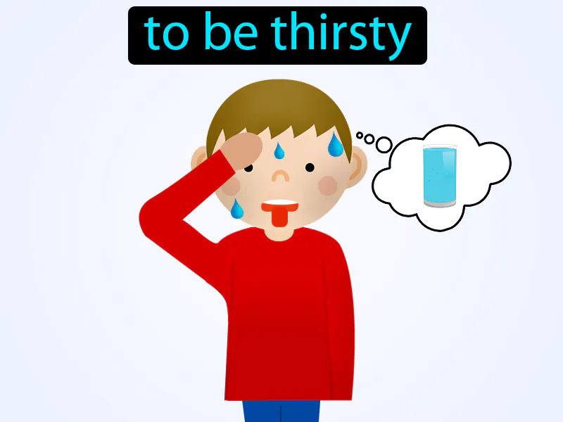 Tener Sed Definition