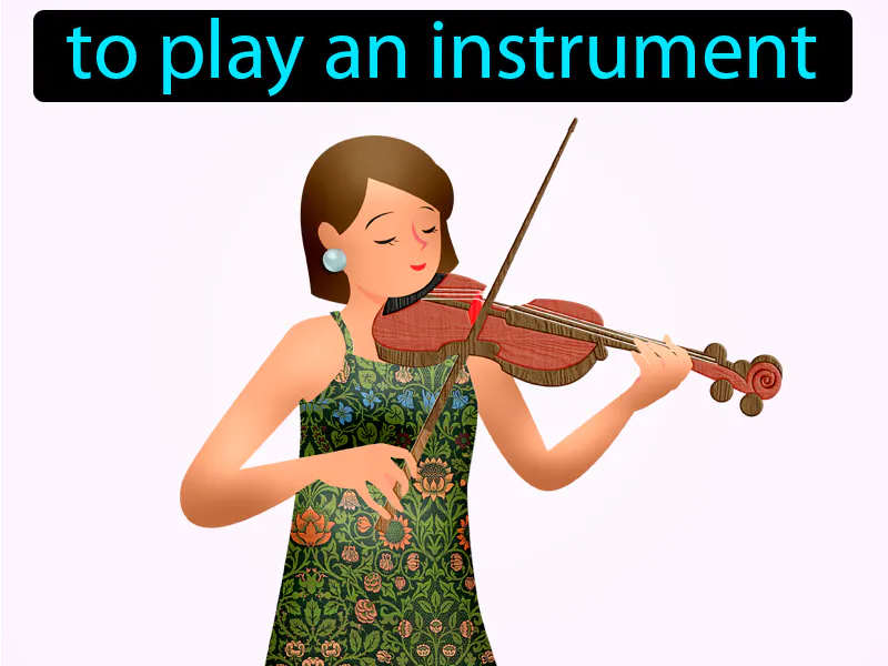 Tocar Un Instrumento Definition