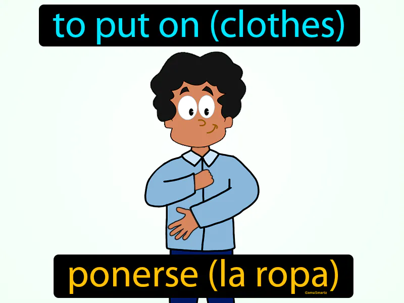 Ponerse La Ropa Definition Ponerse La Ropa Definition