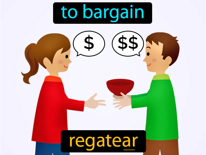 Regatear Definition Regatear Definition